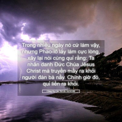 Picture 05 - Công Vụ Các Sứ đồ 16:18 VIE - Trong nhiều ngày nó cứ làm vậy, nhưng - Bible Verse Picture