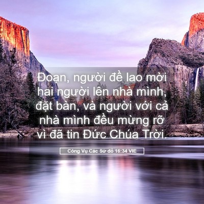 Picture 05 - Công Vụ Các Sứ đồ 16:34 VIE - Đoạn, người đề lao mời hai người - Bible Verse Picture