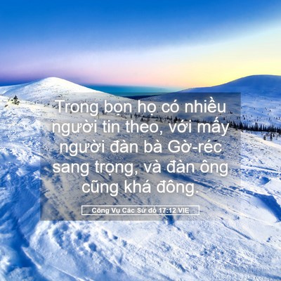 Picture 05 - Công Vụ Các Sứ đồ 17:12 VIE - Trong bọn họ có nhiều người tin theo, - Bible Verse Picture