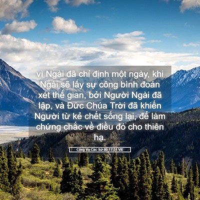 Picture 05 - Công Vụ Các Sứ đồ 17:31 VIE - vì Ngài đã chỉ định một ngày, khi - Bible Verse Picture