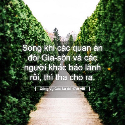 Picture 05 - Công Vụ Các Sứ đồ 17:9 VIE - Song khi các quan án đòi Gia-sôn và các - Bible Verse Picture