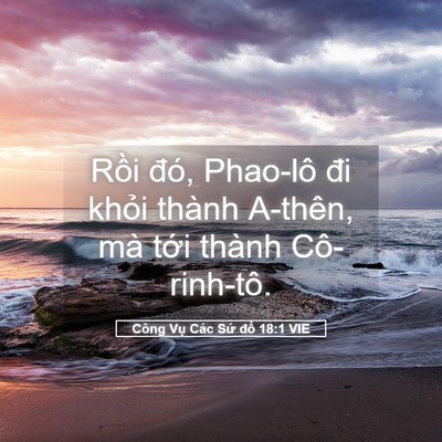 Picture 05 - Công Vụ Các Sứ đồ 18:1 VIE - Rồi đó, Phao-lô đi khỏi thành A-thên, - Bible Verse Picture