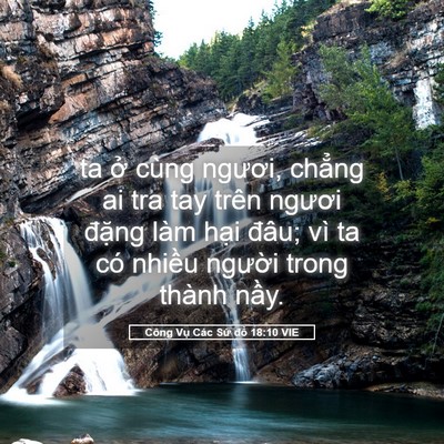 Picture 05 - Công Vụ Các Sứ đồ 18:10 VIE - ta ở cùng ngươi, chẳng ai tra tay trên - Bible Verse Picture