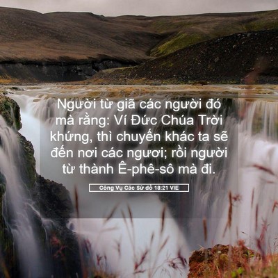Picture 05 - Công Vụ Các Sứ đồ 18:21 VIE - Người từ giã các người đó mà rằng: - Bible Verse Picture