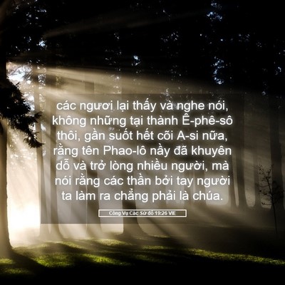 Picture 05 - Công Vụ Các Sứ đồ 19:26 VIE - các ngươi lại thấy và nghe nói, không - Bible Verse Picture