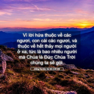 Picture 05 - Công Vụ Các Sứ đồ 2:39 VIE - Vì lời hứa thuộc về các ngươi, con - Bible Verse Picture