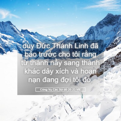 Picture 05 - Công Vụ Các Sứ đồ 20:23 VIE - duy Đức Thánh Linh đã bảo trước cho - Bible Verse Picture