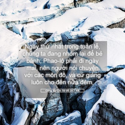 Picture 05 - Công Vụ Các Sứ đồ 20:7 VIE - Ngày thứ nhất trong tuần lễ, chúng ta - Bible Verse Picture