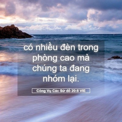 Picture 05 - Công Vụ Các Sứ đồ 20:8 VIE - có nhiều đèn trong phòng cao mà chúng ta - Bible Verse Picture