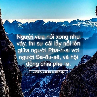 Picture 05 - Công Vụ Các Sứ đồ 23:7 VIE - Người vừa nói xong như vậy, thì sự - Bible Verse Picture
