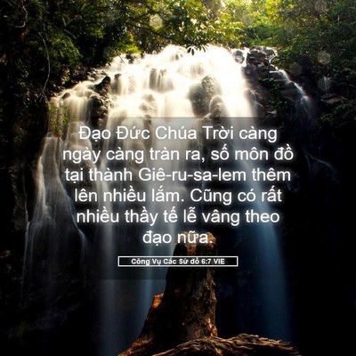 Picture 05 - Công Vụ Các Sứ đồ 6:7 VIE - Đạo Đức Chúa Trời càng ngày càng - Bible Verse Picture