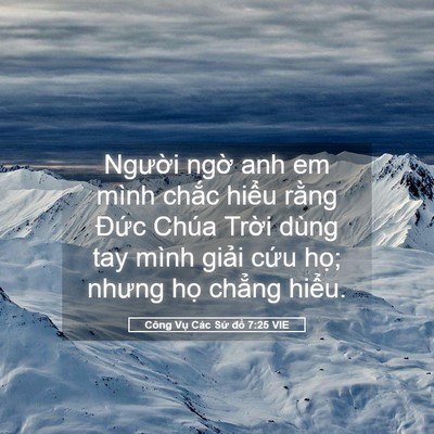 Picture 05 - Công Vụ Các Sứ đồ 7:25 VIE - Người ngờ anh em mình chắc hiểu rằng - Bible Verse Picture