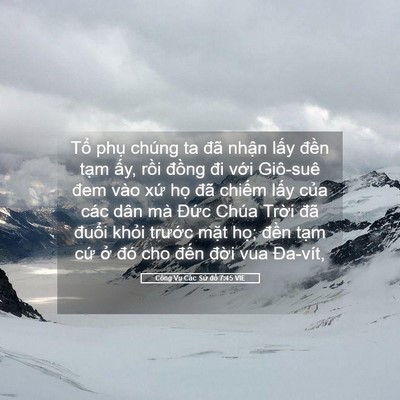 Picture 05 - Công Vụ Các Sứ đồ 7:45 VIE - Tổ phụ chúng ta đã nhận lấy đền - Bible Verse Picture