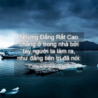 Picture 05 - Công Vụ Các Sứ đồ 7:48 VIE - Nhưng Đấng Rất Cao chẳng ở trong nhà - Bible Verse Picture