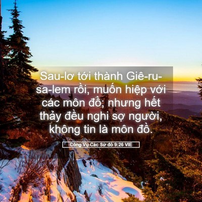 Picture 05 - Công Vụ Các Sứ đồ 9:26 VIE - Sau-lơ tới thành Giê-ru-sa-lem rồi, muốn - Bible Verse Picture
