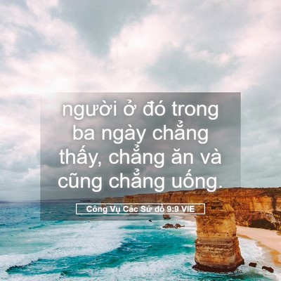 Picture 05 - Công Vụ Các Sứ đồ 9:9 VIE - người ở đó trong ba ngày chẳng thấy, - Bible Verse Picture