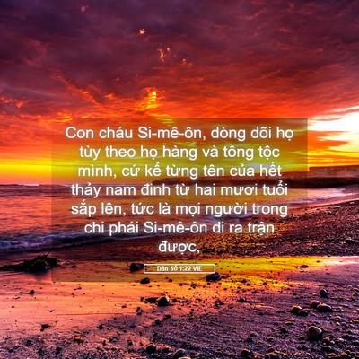 Picture 05 - Dân Số 1:22 VIE - Con cháu Si-mê-ôn, dòng dõi họ tùy theo - Bible Verse Picture