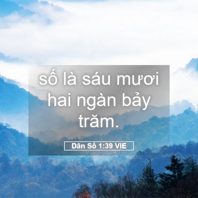 Picture 05 - Dân Số 1:39 VIE - số là sáu mươi hai ngàn bảy - Bible Verse Picture
