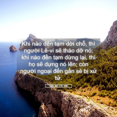 Picture 05 - Dân Số 1:51 VIE - Khi nào đền tạm dời chỗ, thì người - Bible Verse Picture