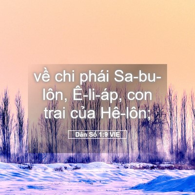Picture 05 - Dân Số 1:9 VIE - về chi phái Sa-bu-lôn, Ê-li-áp, con trai - Bible Verse Picture
