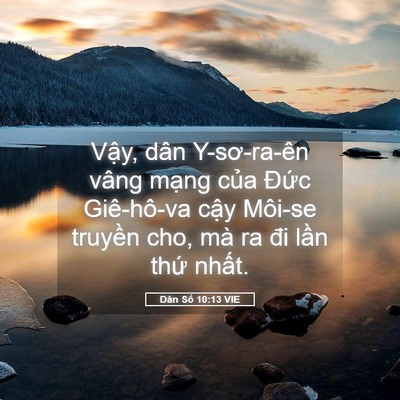 Picture 05 - Dân Số 10:13 VIE - Vậy, dân Y-sơ-ra-ên vâng mạng của - Bible Verse Picture