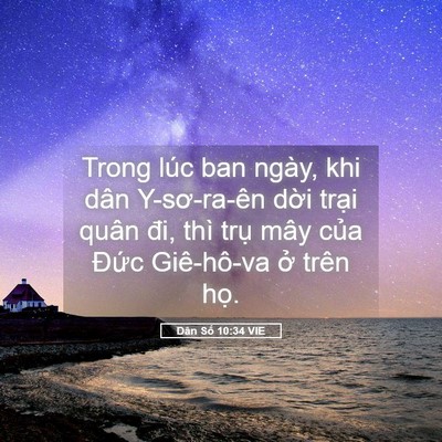 Picture 05 - Dân Số 10:34 VIE - Trong lúc ban ngày, khi dân Y-sơ-ra-ên dời - Bible Verse Picture