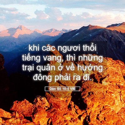 Picture 05 - Dân Số 10:5 VIE - khi các ngươi thổi tiếng vang, thì - Bible Verse Picture
