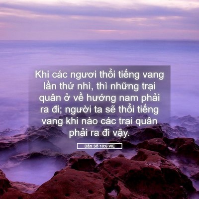 Picture 05 - Dân Số 10:6 VIE - Khi các ngươi thổi tiếng vang lần thứ - Bible Verse Picture