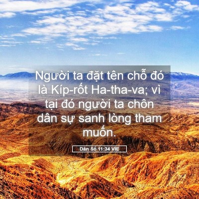 Picture 05 - Dân Số 11:34 VIE - Người ta đặt tên chỗ đó là Kíp-rốt - Bible Verse Picture