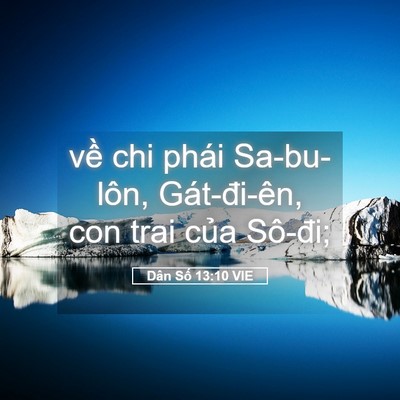 Picture 05 - Dân Số 13:10 VIE - về chi phái Sa-bu-lôn, Gát-đi-ên, con trai - Bible Verse Picture