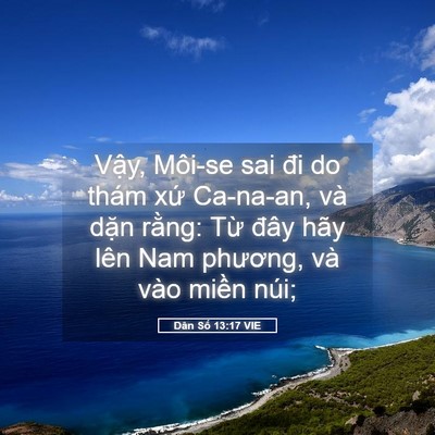 Picture 05 - Dân Số 13:17 VIE - Vậy, Môi-se sai đi do thám xứ Ca-na-an, - Bible Verse Picture