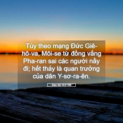 Picture 05 - Dân Số 13:3 VIE - Tùy theo mạng Đức Giê-hô-va, Môi-se từ - Bible Verse Picture