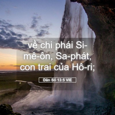 Picture 05 - Dân Số 13:5 VIE - về chi phái Si-mê-ôn, Sa-phát, con trai - Bible Verse Picture