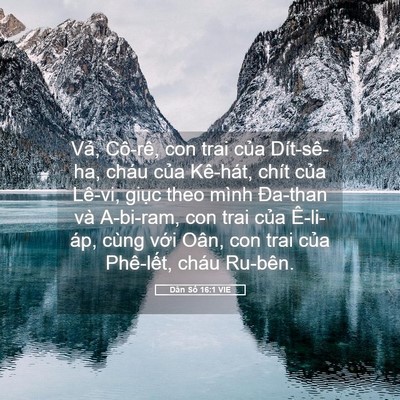 Picture 05 - Dân Số 16:1 VIE - Vả, Cô-rê, con trai của Dít-sê-ha, cháu - Bible Verse Picture