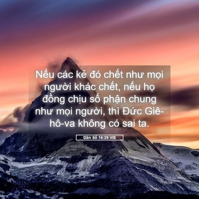 Picture 05 - Dân Số 16:29 VIE - Nếu các kẻ đó chết như mọi người - Bible Verse Picture
