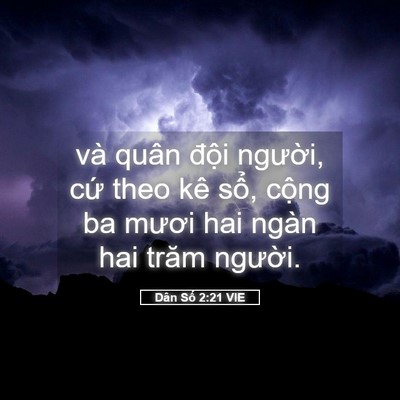Picture 05 - Dân Số 2:21 VIE - và quân đội người, cứ theo kê sổ, - Bible Verse Picture