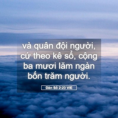 Picture 05 - Dân Số 2:23 VIE - và quân đội người, cứ theo kê sổ, - Bible Verse Picture