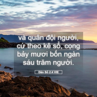 Picture 05 - Dân Số 2:4 VIE - và quân đội người, cứ theo kê sổ, - Bible Verse Picture