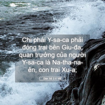 Picture 05 - Dân Số 2:5 VIE - Chi phái Y-sa-ca phải đóng trại bên - Bible Verse Picture