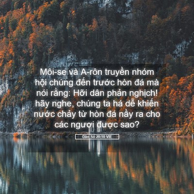 Picture 05 - Dân Số 20:10 VIE - Môi-se và A-rôn truyền nhóm hội chúng - Bible Verse Picture
