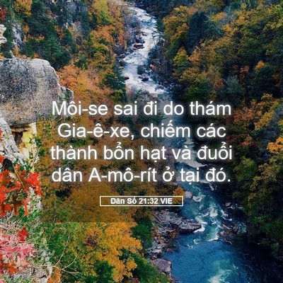 Picture 05 - Dân Số 21:32 VIE - Môi-se sai đi do thám Gia-ê-xe, chiếm các - Bible Verse Picture