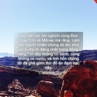 Picture 05 - Dân Số 21:5 VIE - Vậy, dân sự nói nghịch cùng Đức Chúa - Bible Verse Picture