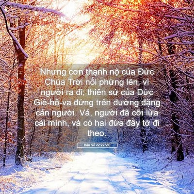 Picture 05 - Dân Số 22:22 VIE - Nhưng cơn thạnh nộ của Đức Chúa - Bible Verse Picture