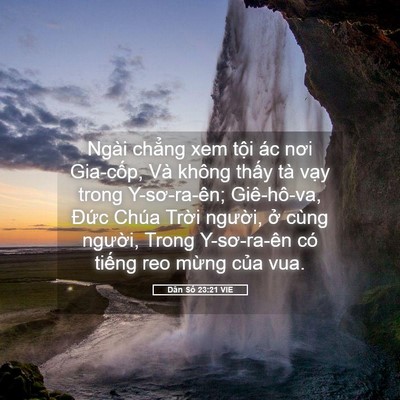 Picture 05 - Dân Số 23:21 VIE - Ngài chẳng xem tội ác nơi Gia-cốp, Và - Bible Verse Picture