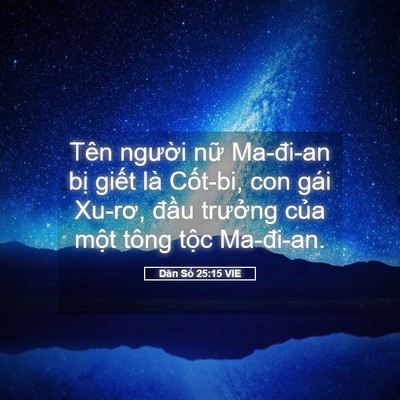 Picture 05 - Dân Số 25:15 VIE - Tên người nữ Ma-đi-an bị giết là - Bible Verse Picture