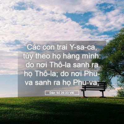 Picture 05 - Dân Số 26:23 VIE - Các con trai Y-sa-ca, tùy theo họ hàng - Bible Verse Picture