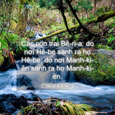 Picture 05 - Dân Số 26:45 VIE - Các con trai Bê-ri-a: do nơi Hê-be sanh ra - Bible Verse Picture