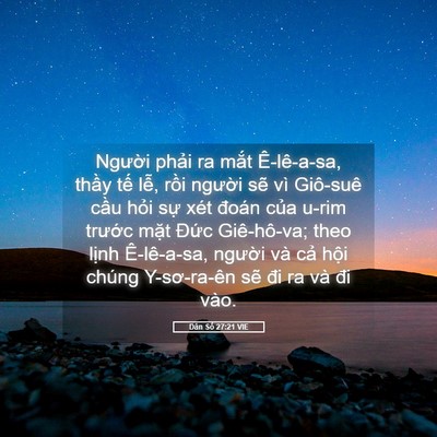Picture 05 - Dân Số 27:21 VIE - Người phải ra mắt Ê-lê-a-sa, thầy tế - Bible Verse Picture
