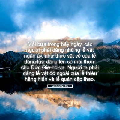 Picture 05 - Dân Số 28:24 VIE - Mỗi bữa trong bảy ngày, các ngươi - Bible Verse Picture