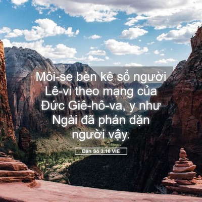 Picture 05 - Dân Số 3:16 VIE - Môi-se bèn kê sổ người Lê-vi theo mạng - Bible Verse Picture